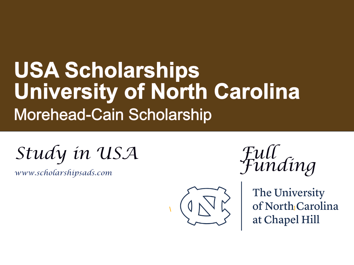 University of North Carolina Morehead-Cain Scholarship 2026, USA (Fully Funded)