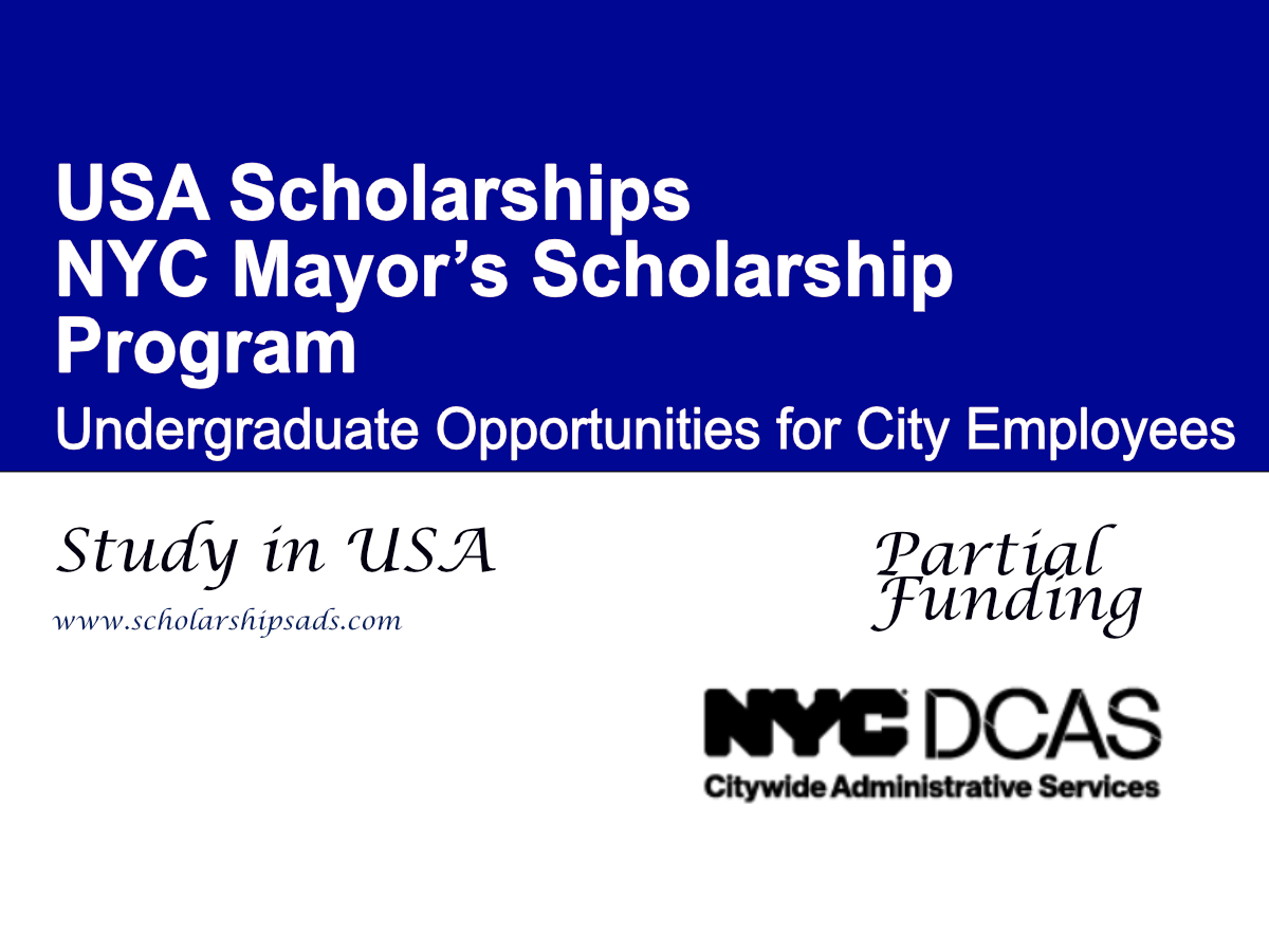 NYC Mayor’s Scholarship Program 2026 – Undergraduate Opportunities for City Employees in USA