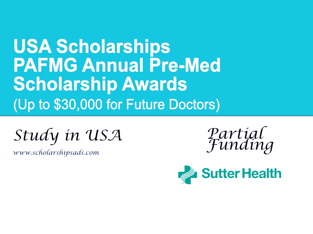 PAFMG Annual Pre-Med Scholarship Awards, USA (Up to $30,000 for Future Doctors)