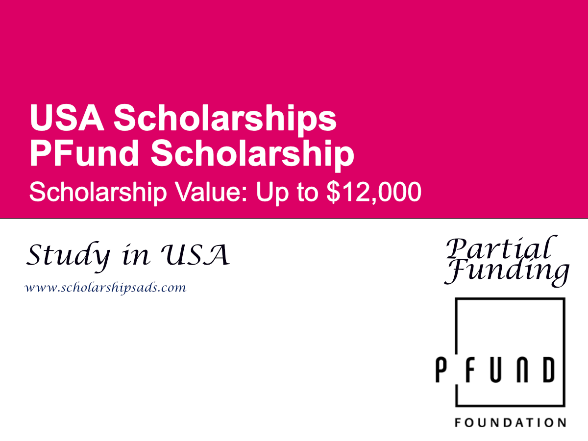 PFund Scholarship in USA