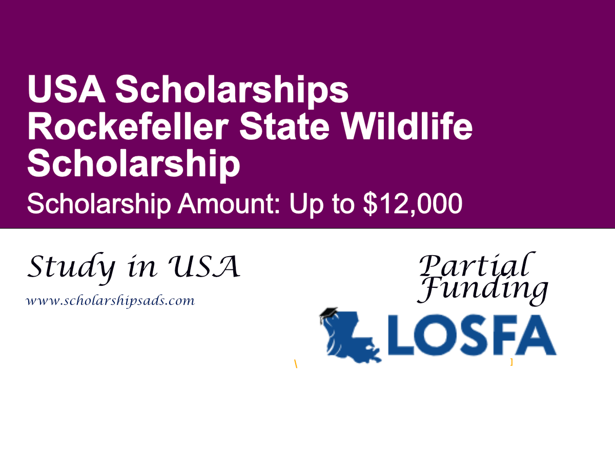 Rockefeller State Wildlife Scholarship in the USA