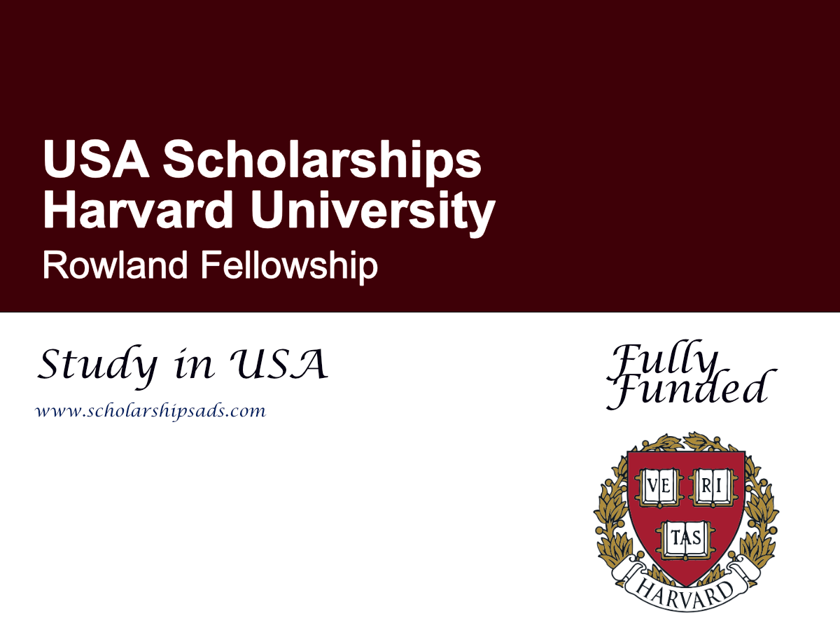 Harvard University Rowland Fellowship 2027, USA (Fully Funded)
