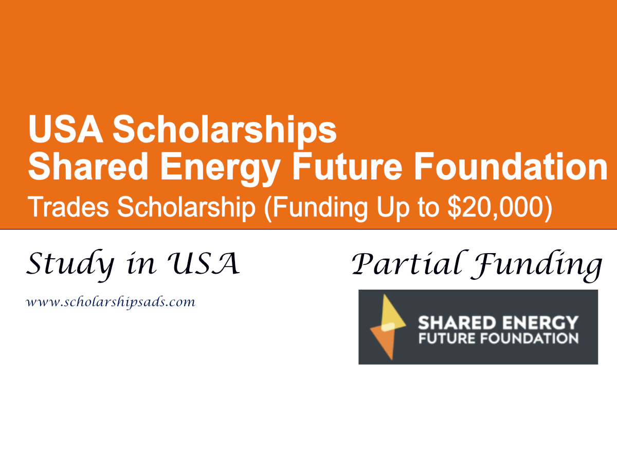 Shared Energy Future Foundation Trades Scholarship 2026 , USA (Funding Up to $20,000)