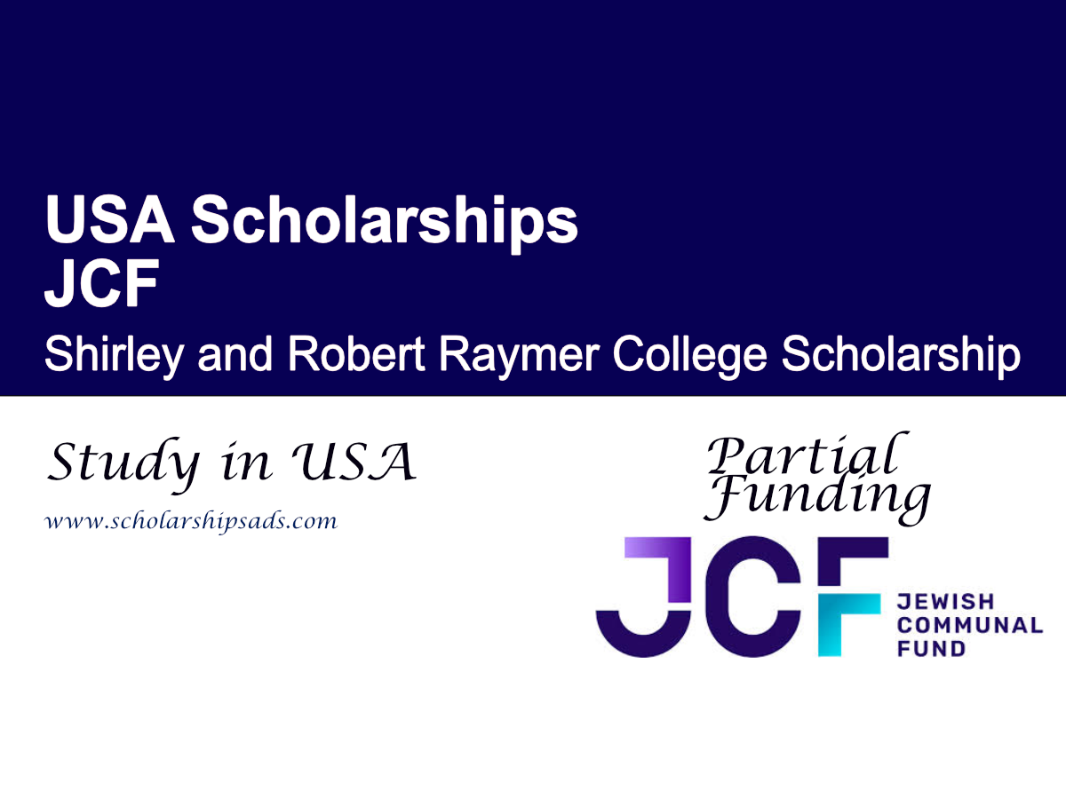 JCF Shirley and Robert Raymer College Scholarship, USA