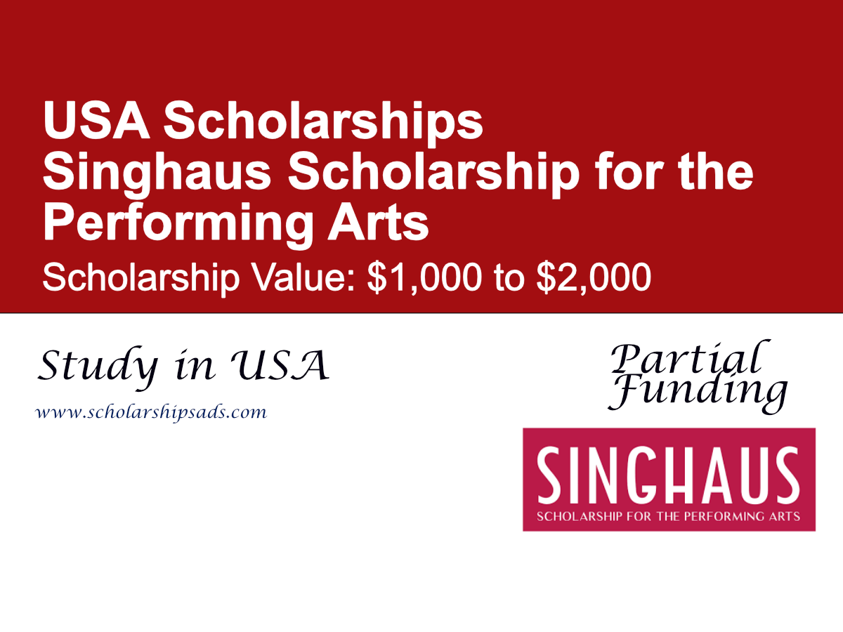 Singhaus Scholarship for the Performing Arts in USA