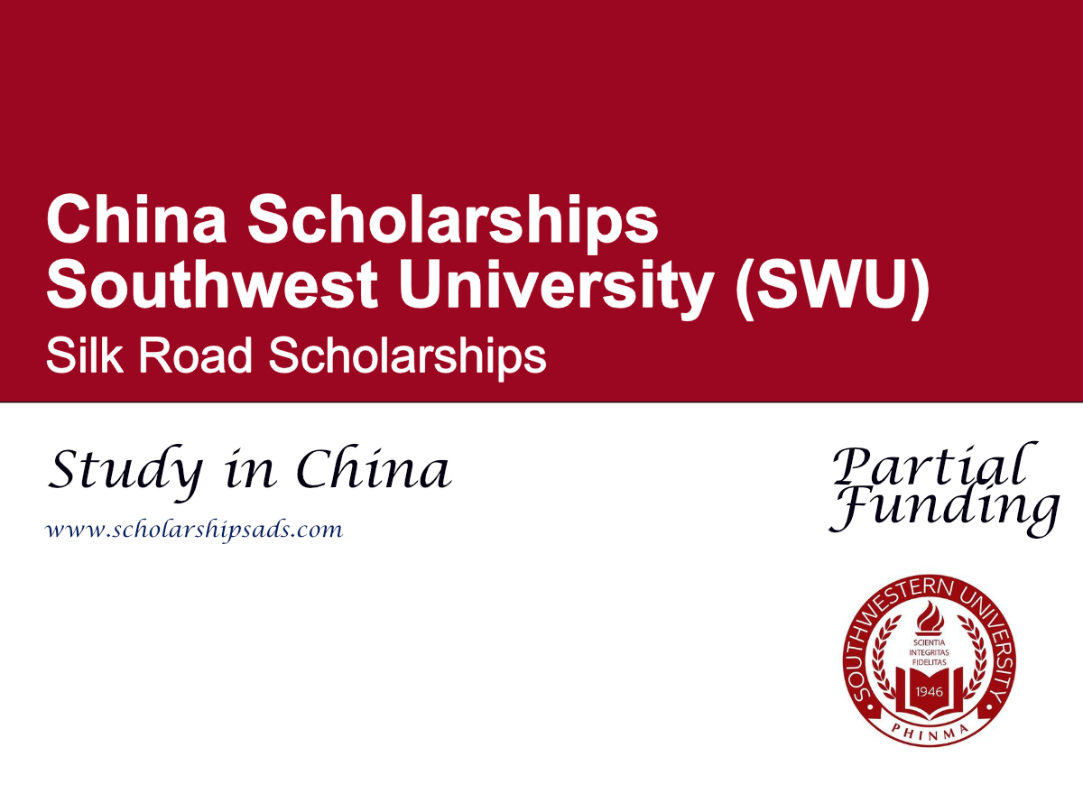 Southwest University (SWU) Silk Road Scholarships 2026 in China