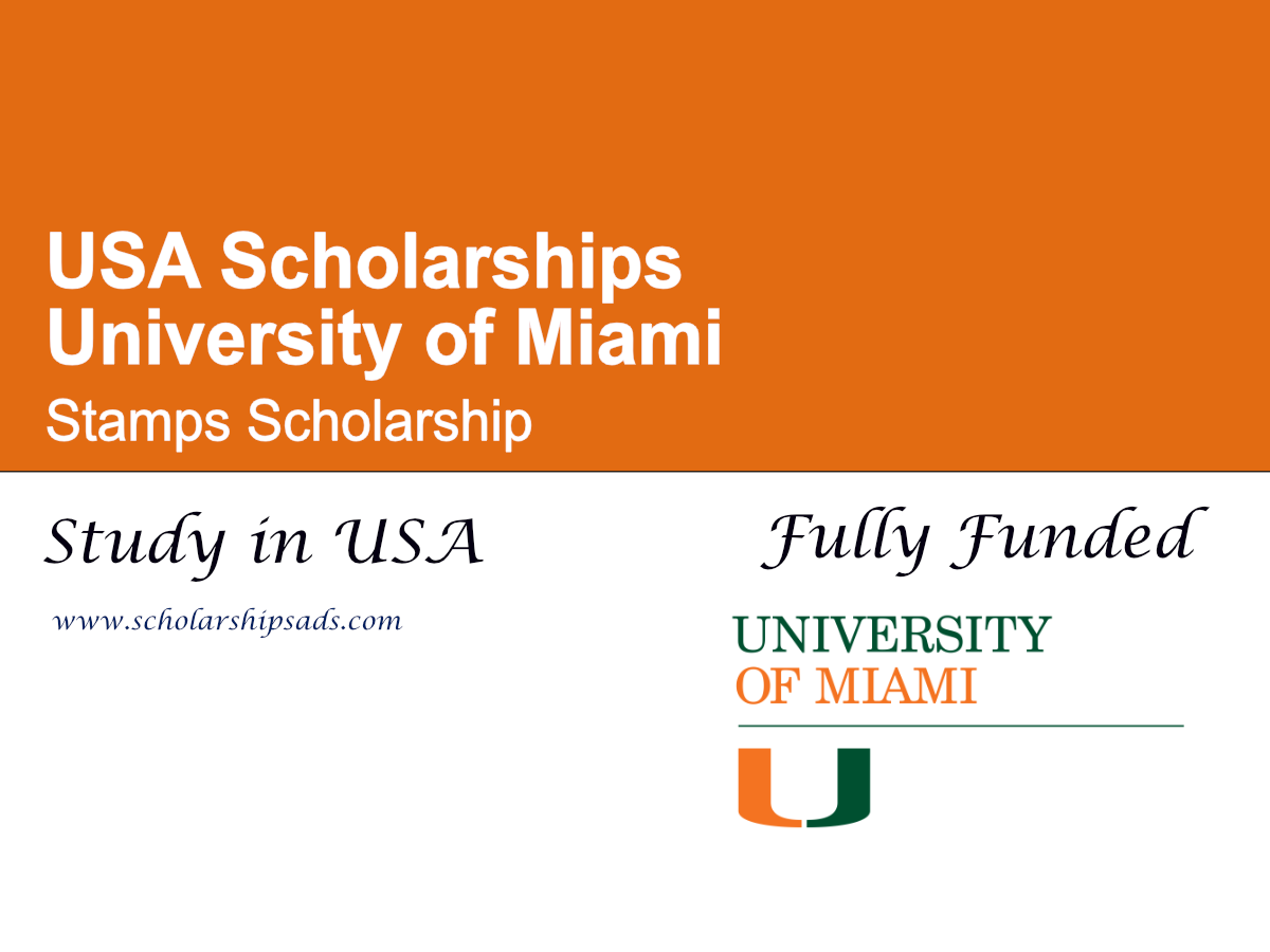 University of Miami Stamps Scholarship 2026 , USA (Fully Funded)