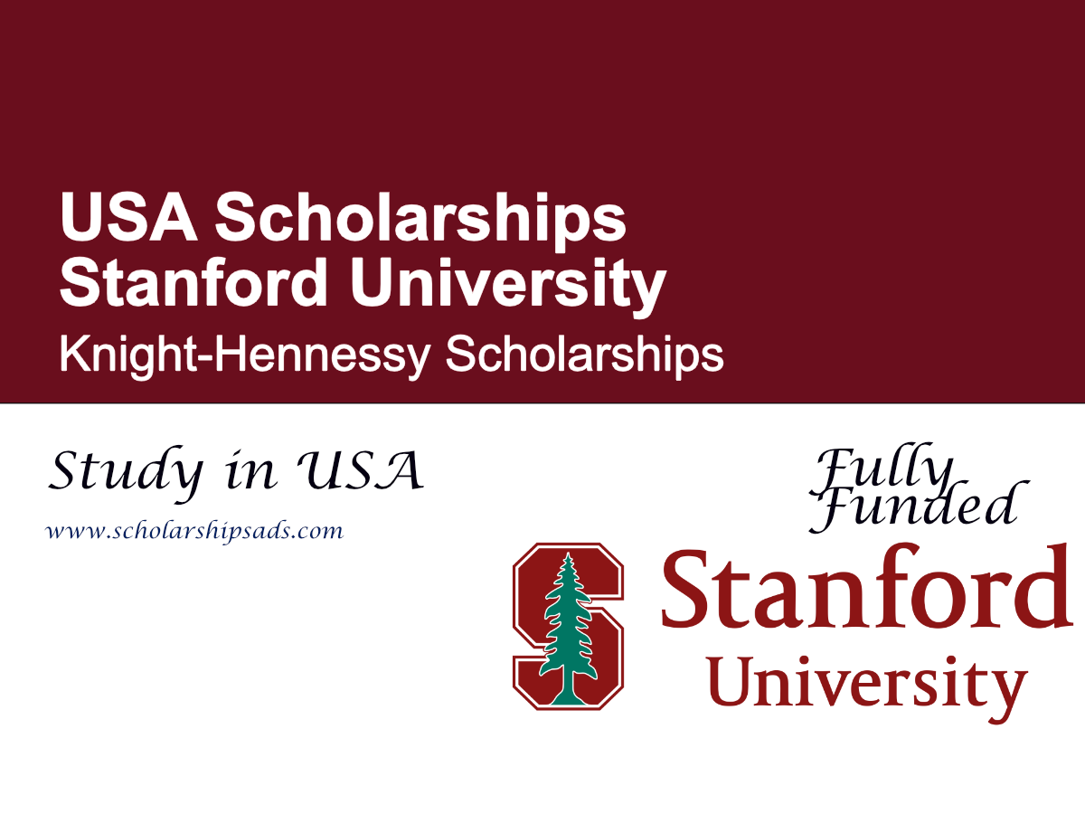 Stanford University Knight-Hennessy Scholarships 2027, USA