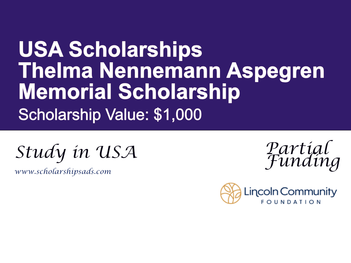 Thelma Nennemann Aspegren Memorial Scholarship in USA