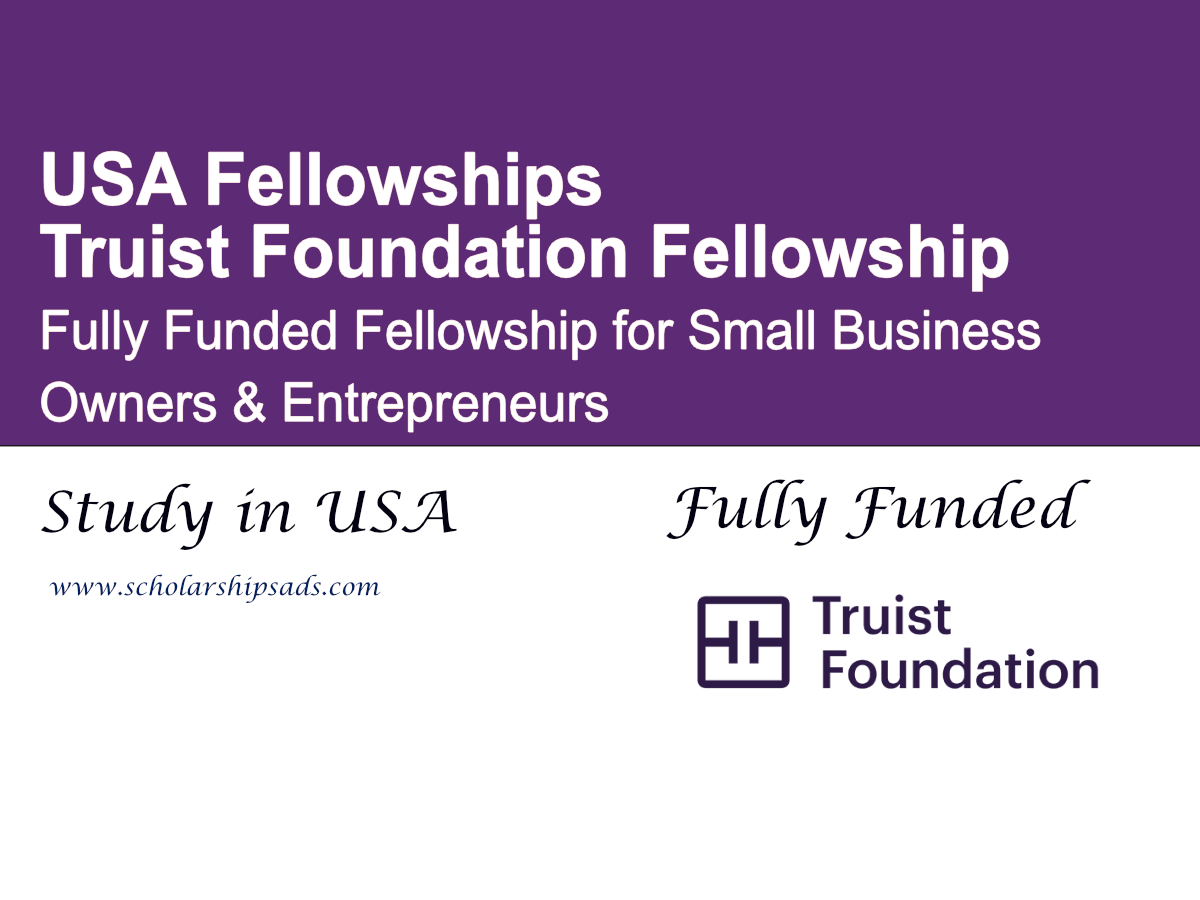 Truist Foundation Fellowship 2026 , USA (Fully Funded)
