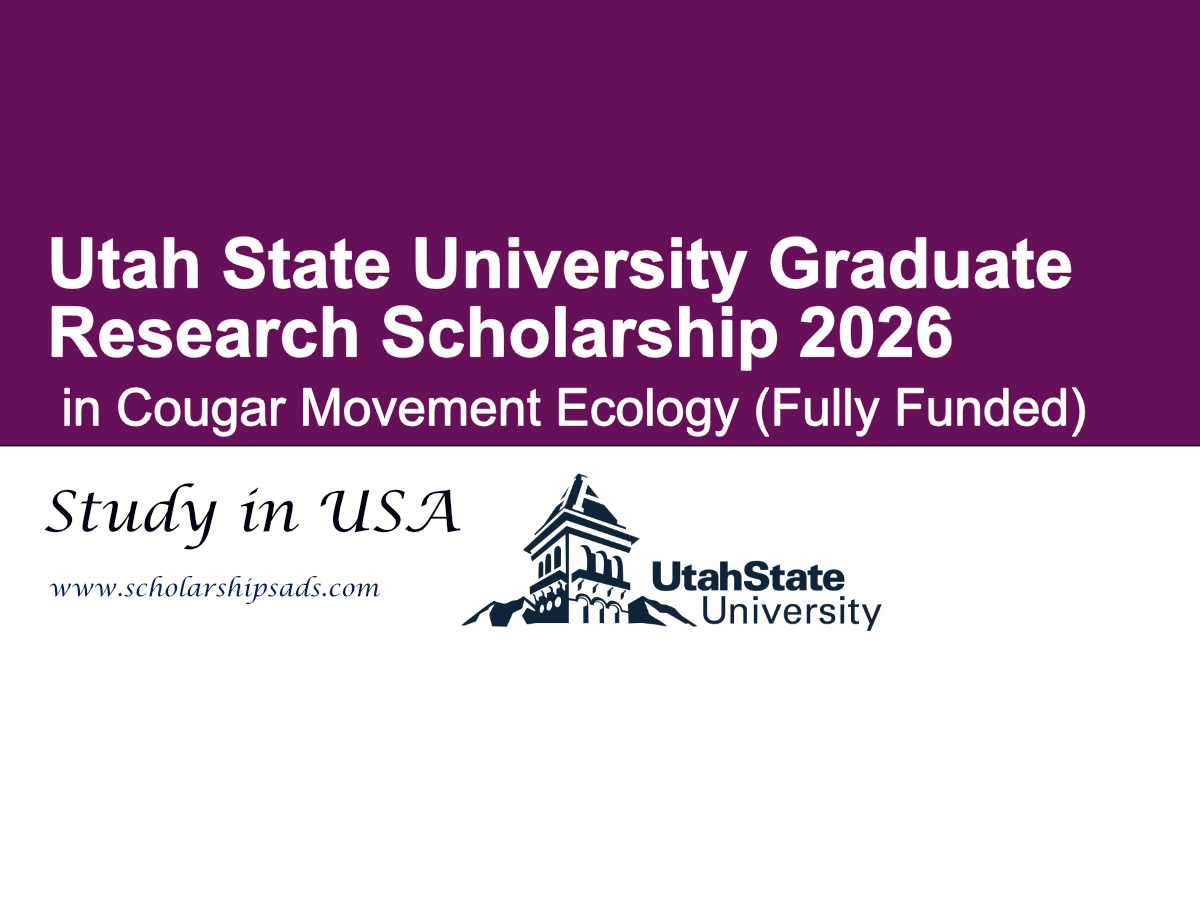USA Utah State University Graduate Research Scholarship 2026 in Cougar Movement Ecology (Fully Funded)