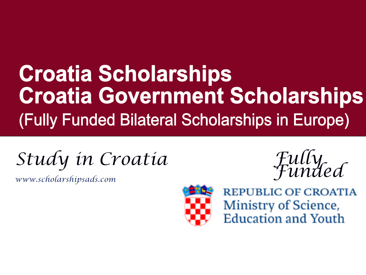 Croatia Government Scholarships 2026–2027 (Fully Funded Bilateral Scholarships in Europe)