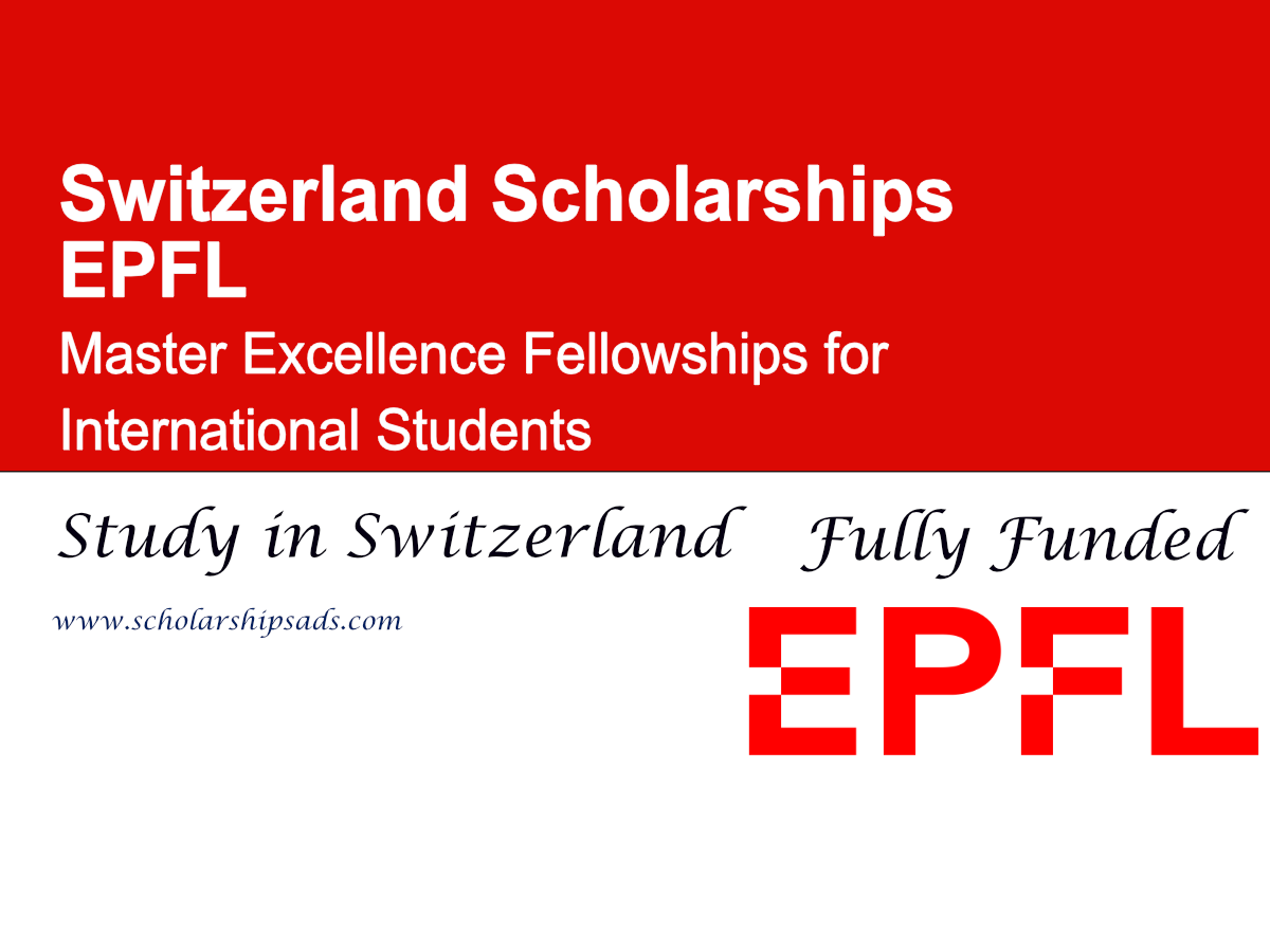 EPFL Master Excellence Fellowships 2026, Switzerland (Fully Funded)