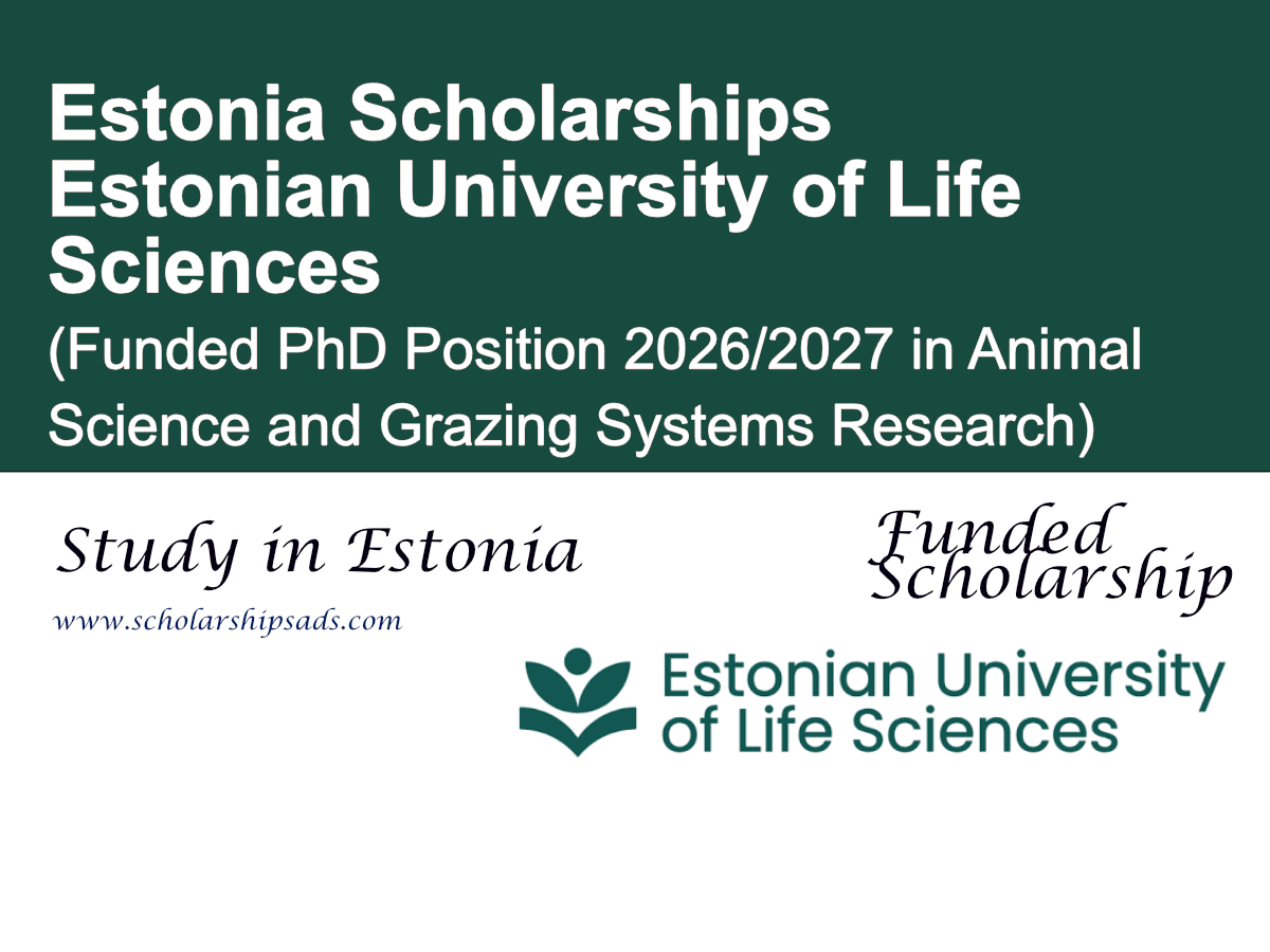 Estonian University of Life Sciences Funded PhD Position 2026/2027 in Animal Science and Grazing Systems Research