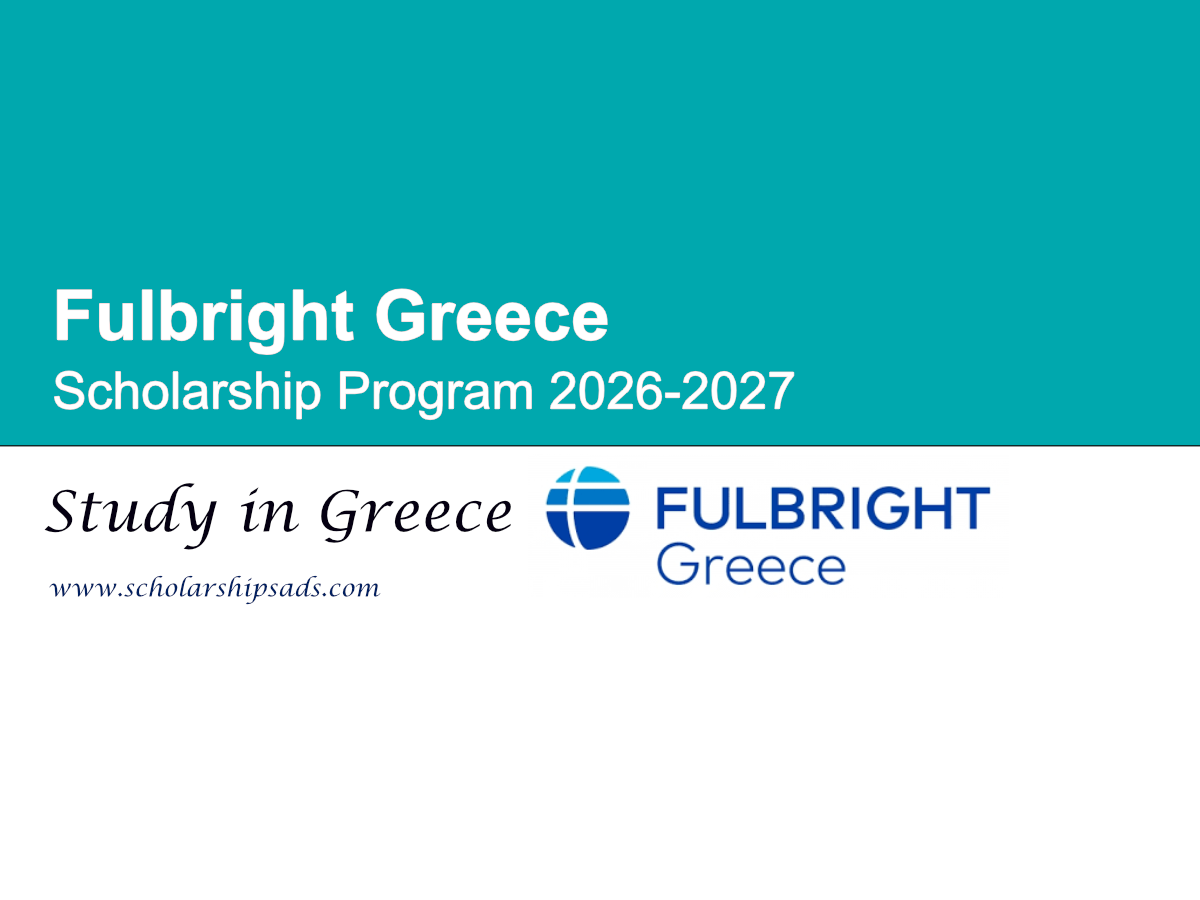 Fulbright Greece Scholarship Program 2026-2027