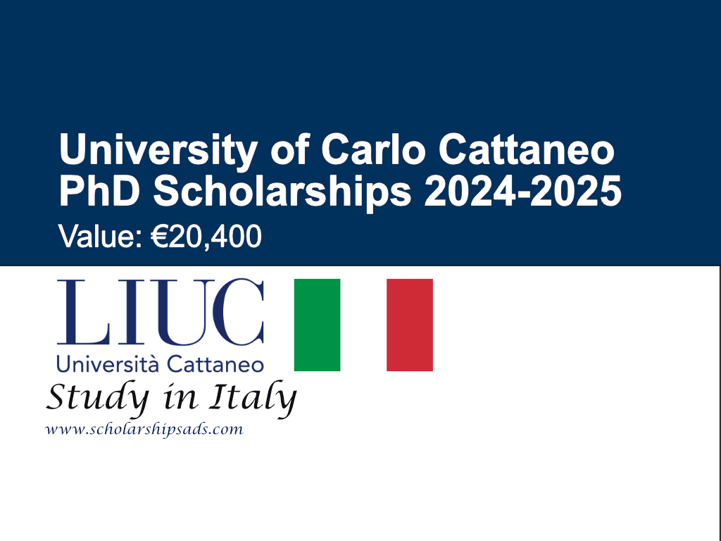 University of Carlo Cattaneo PhD Scholarships 2024-2025 in Italy
