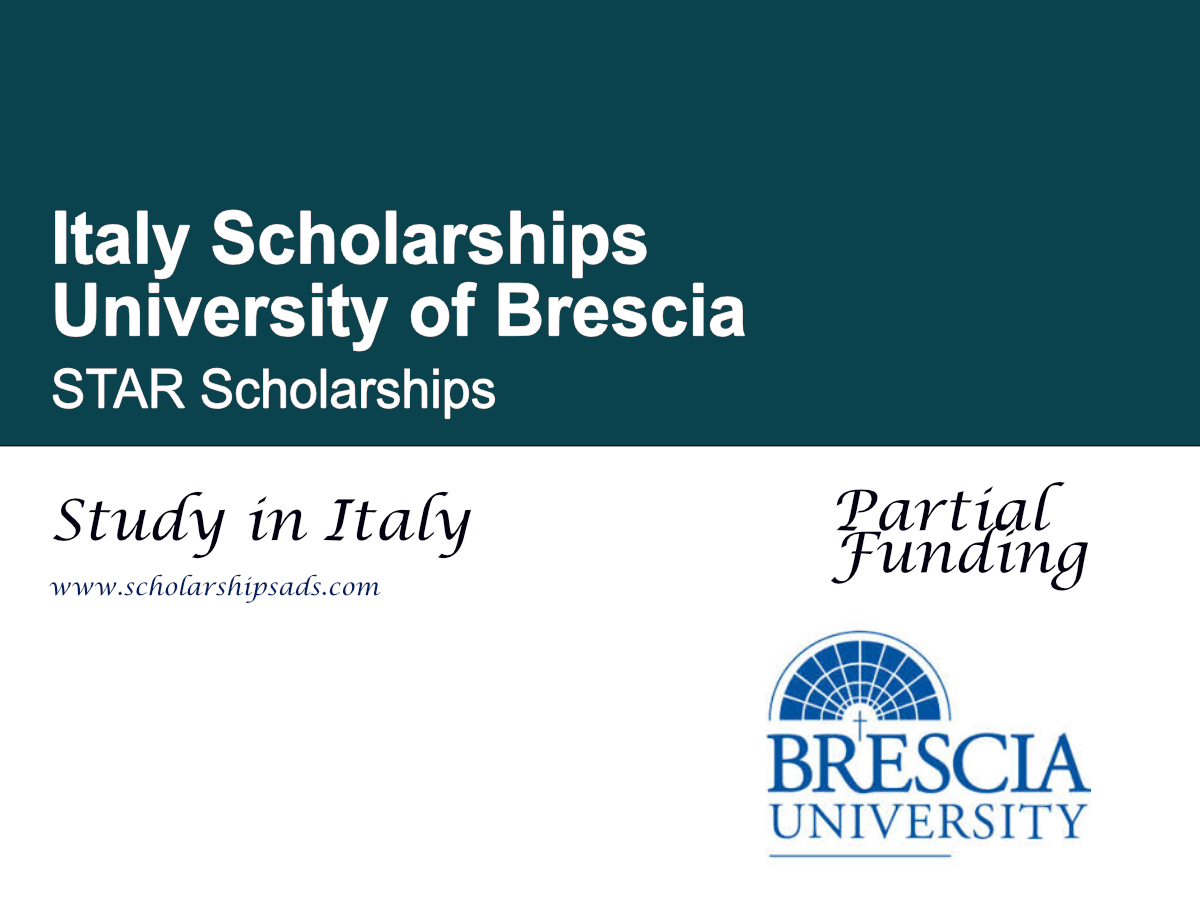 University of Brescia STAR Scholarships 2026 , Italy (Foundation Year + Bachelor’s)
