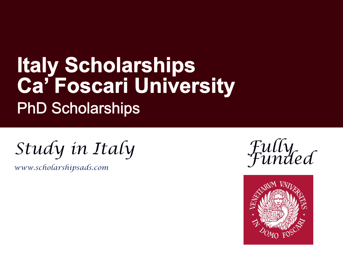 Italy Ca’ Foscari University PhD Scholarships 2027 (Fully Funded)