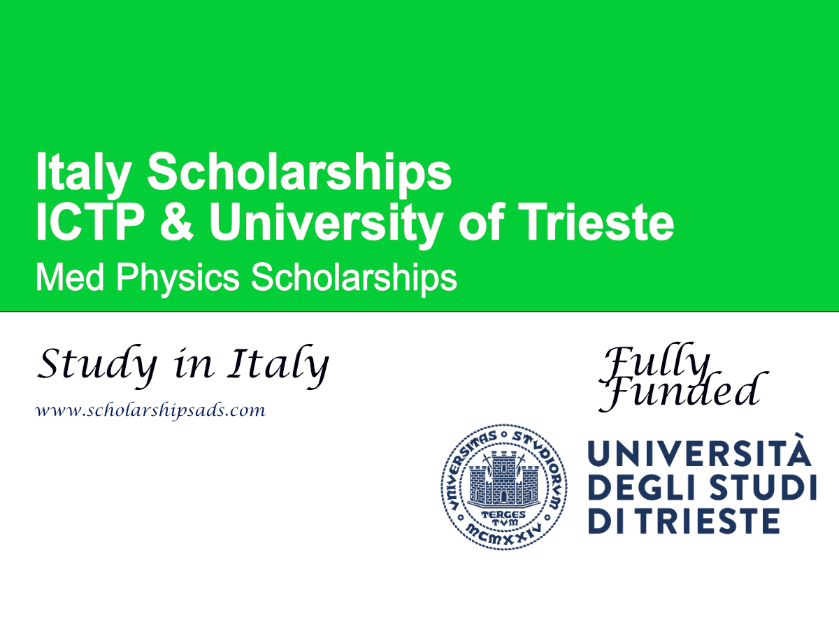 ICTP & University of Trieste Med Physics Scholarships 2026, Italy (Fully Funded)