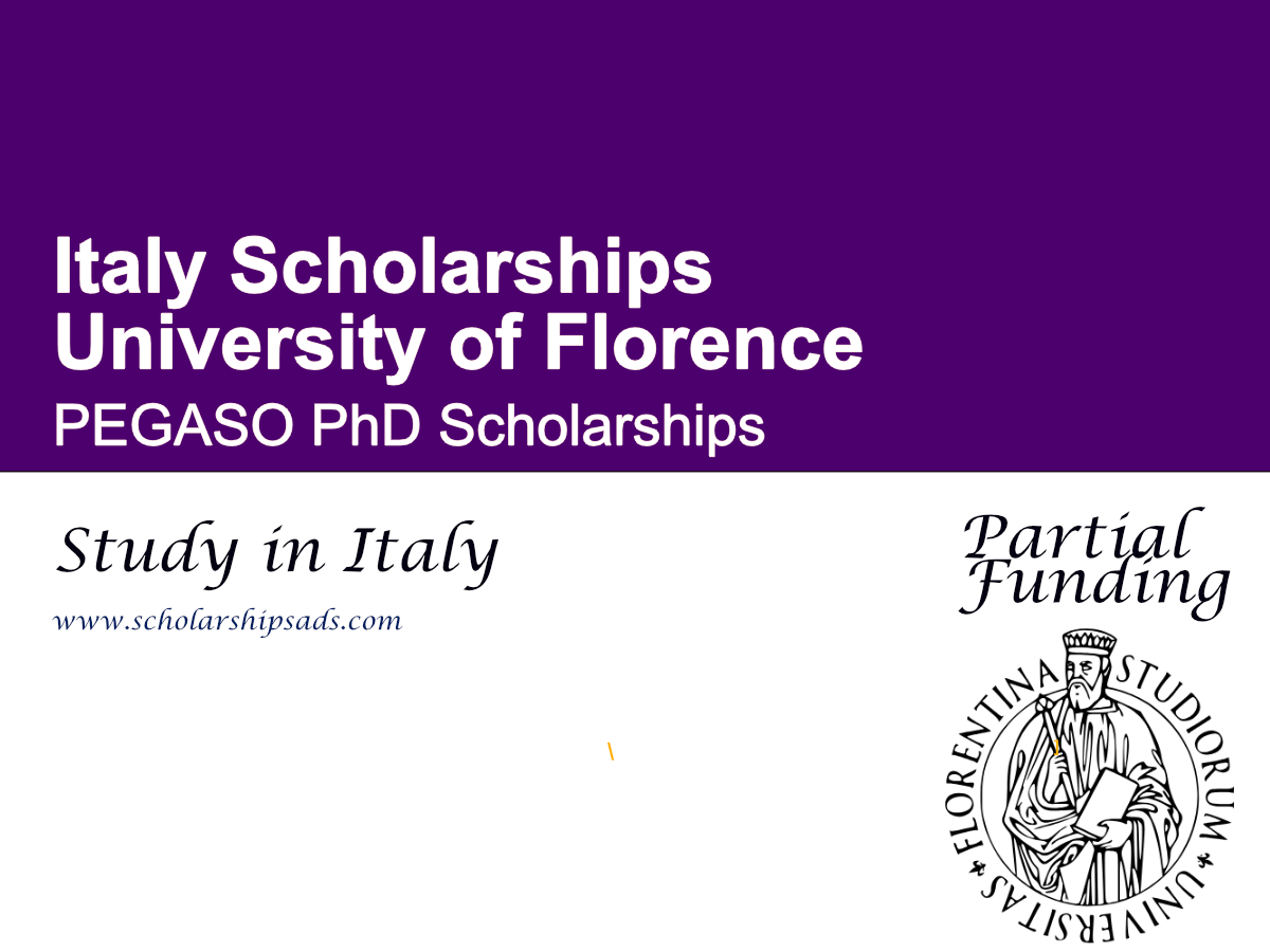 University of Florence PEGASO PhD Scholarships 2026 in Italy