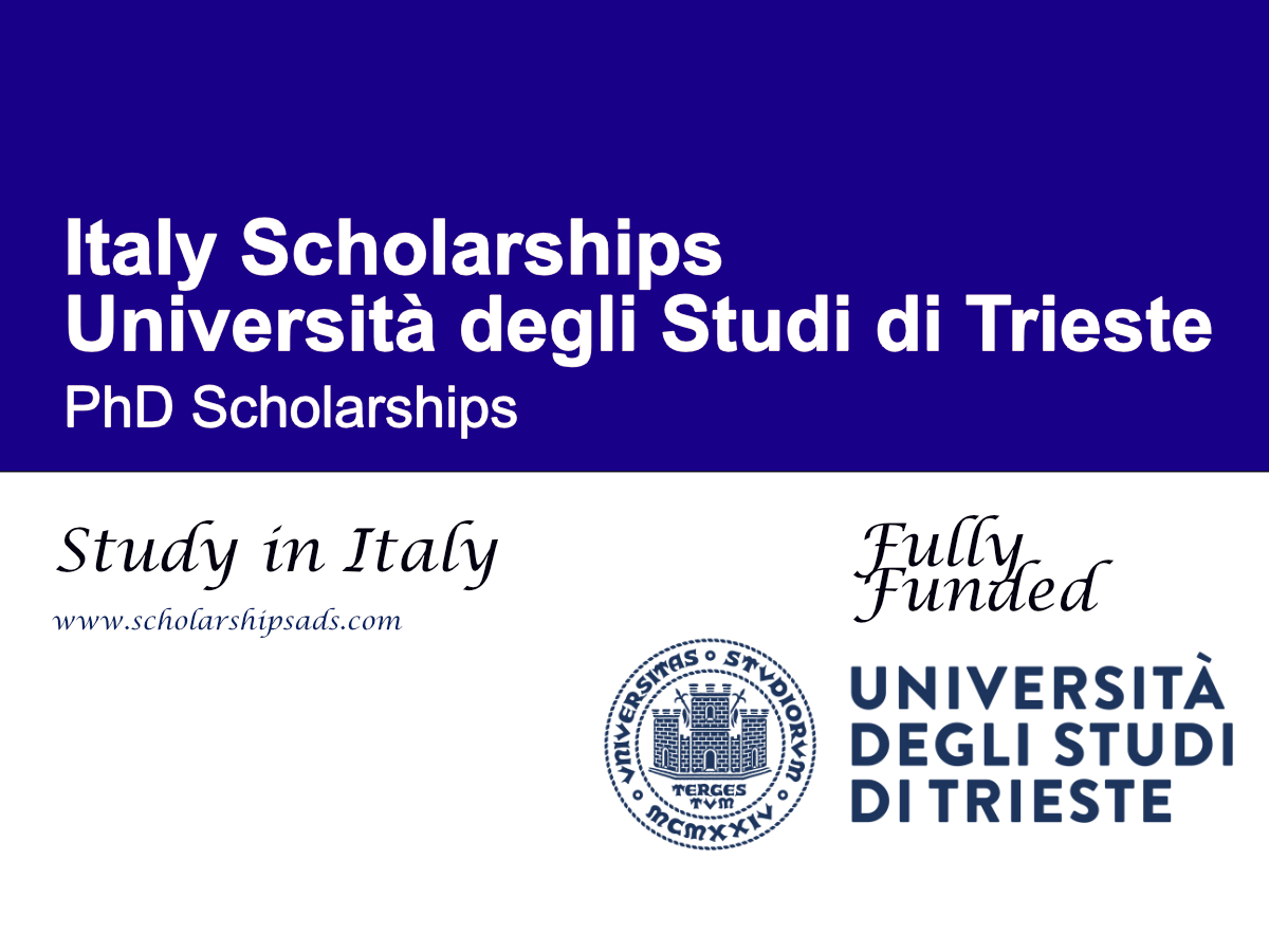 Università degli Studi di Trieste PhD Scholarships, Italy (Fully Funded)