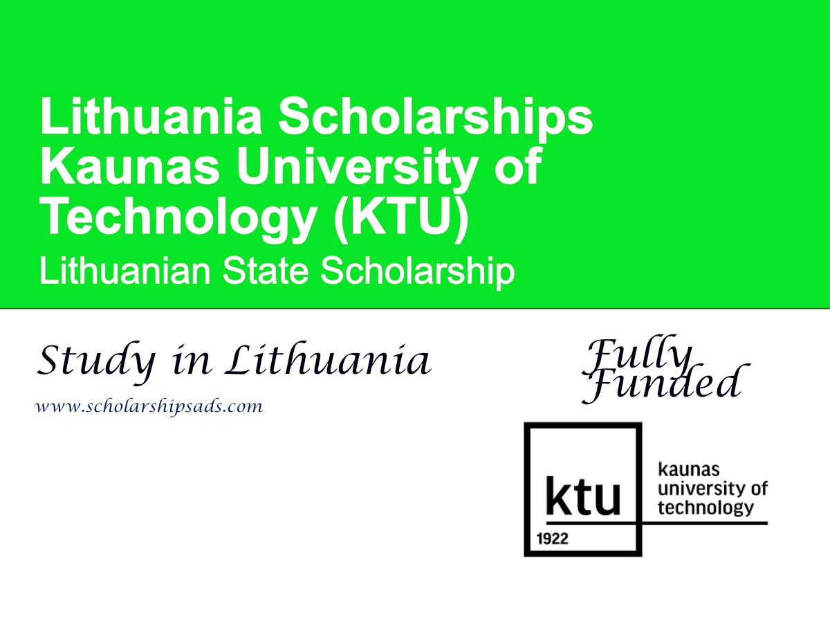 Kaunas University of Technology (KTU) Lithuanian State Scholarship 2026 (Full Tuition + €592 Monthly Stipend)