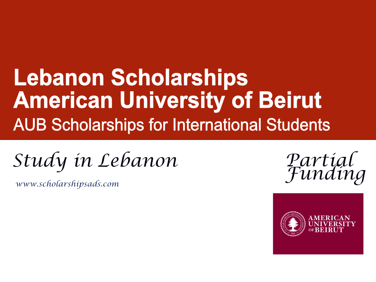 American University of Beirut (AUB) Scholarships 2026 , Lebanon