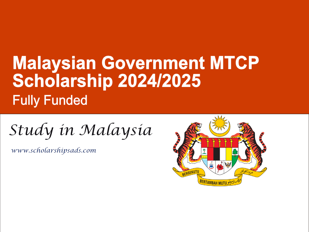 Malaysian Government MTCP Scholarship 2024/2025 (Fully Funded)