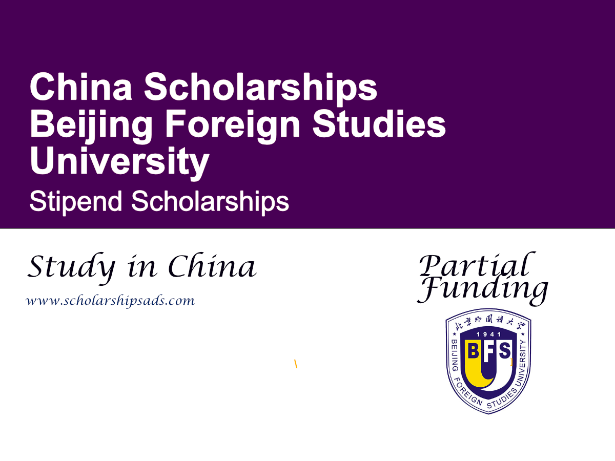 Beijing Foreign Studies University Stipend Scholarships 2027 in China