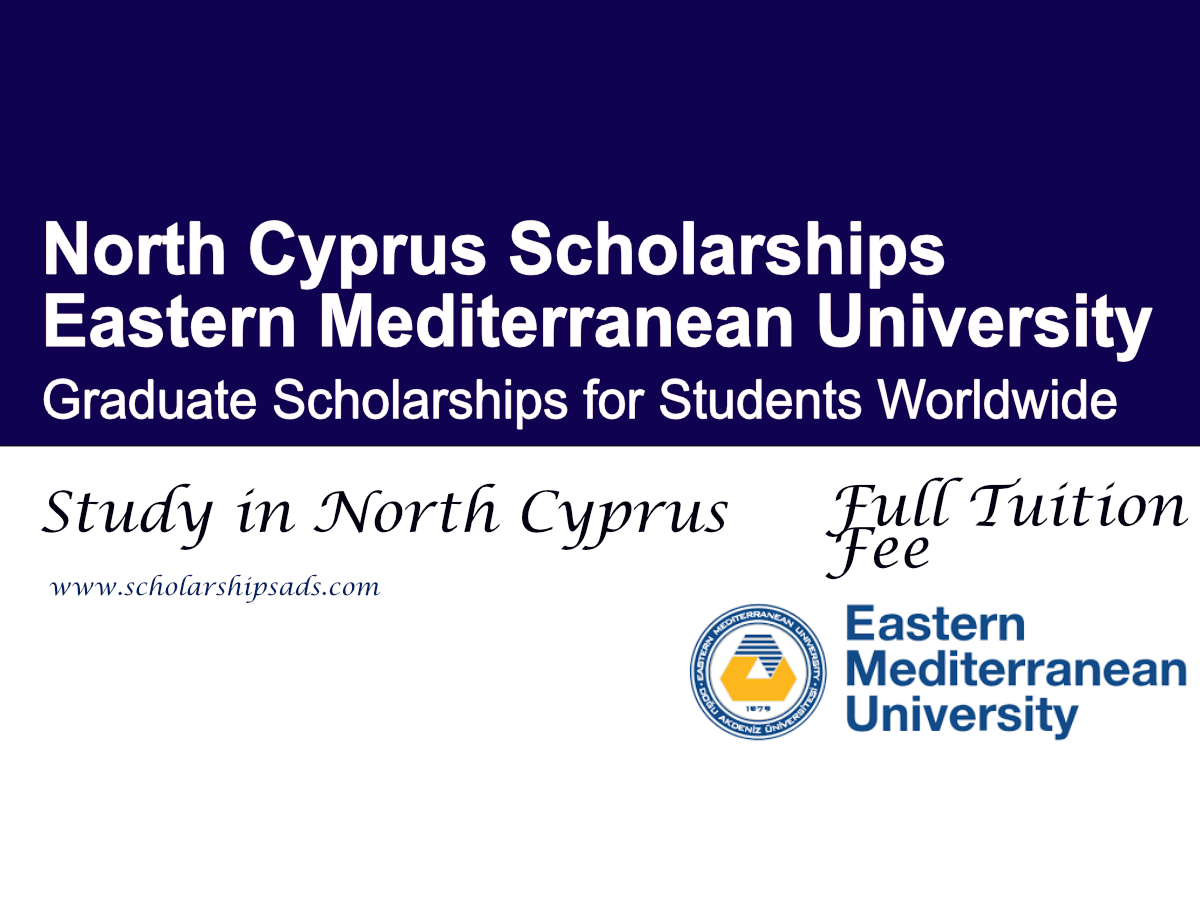Eastern Mediterranean University Graduate Scholarships 2026 , North Cyprus