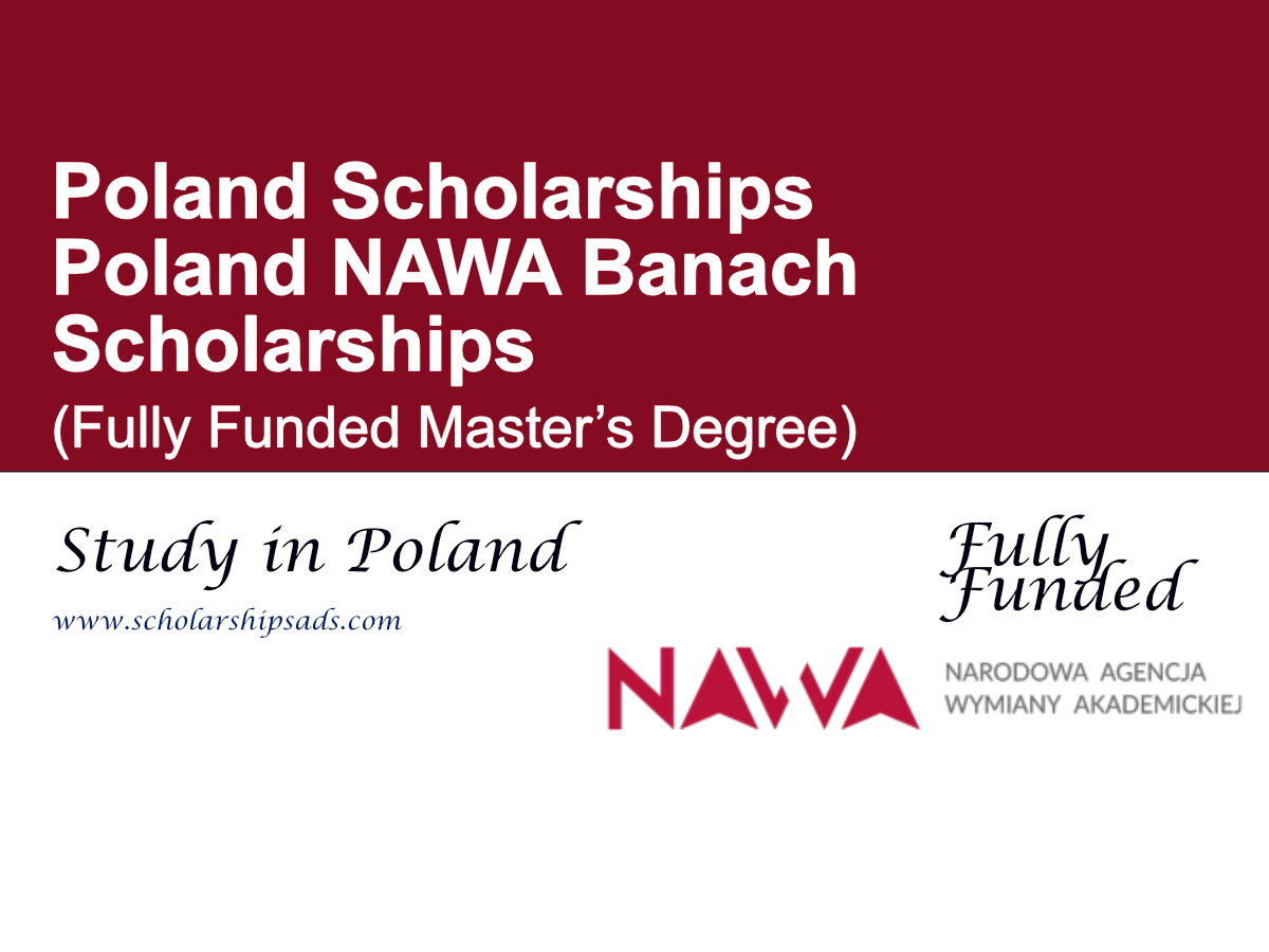 Poland NAWA Banach Scholarships 2026 (Fully Funded Master’s Degree)
