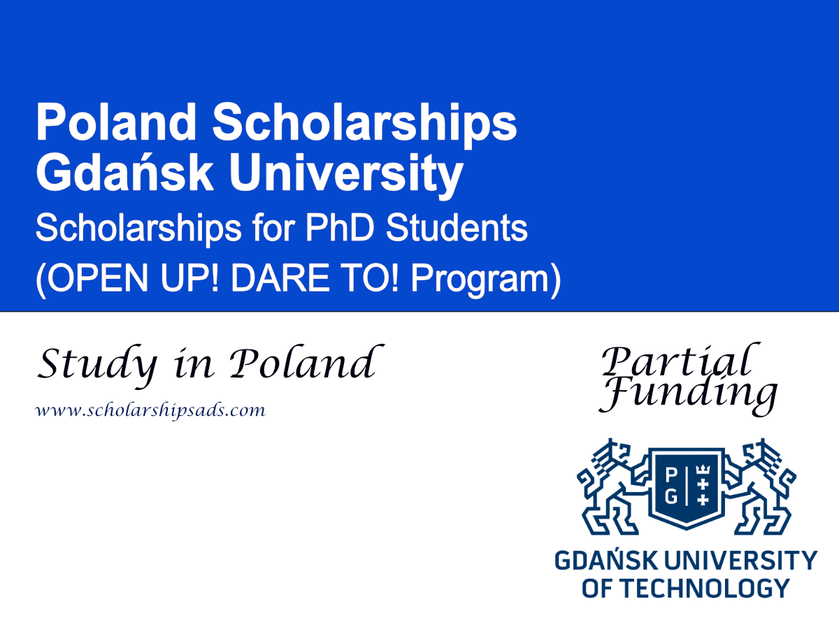 Gdańsk University Scholarships 2026 for PhD Students, Poland (OPEN UP! DARE TO! Program)