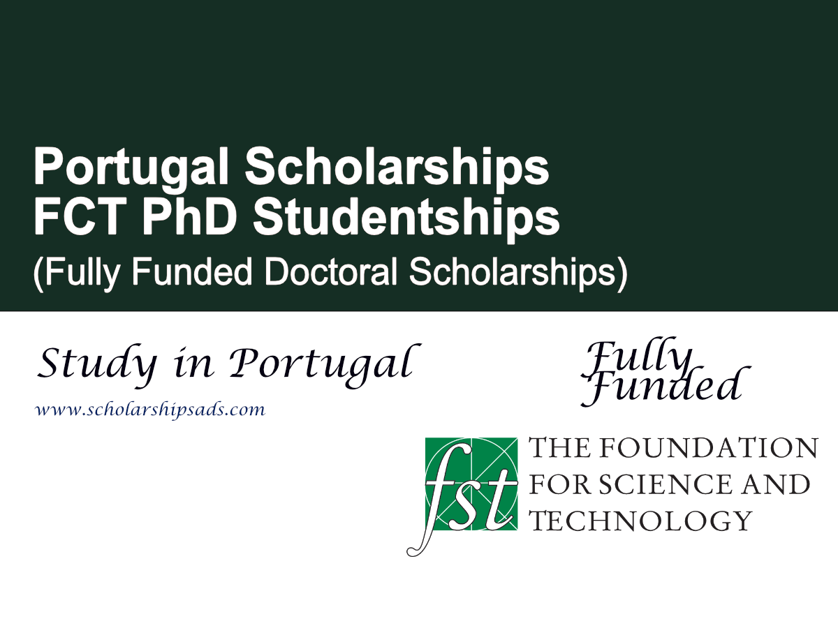 FCT PhD Studentships 2026, Portugal (Fully Funded Doctoral Scholarships)