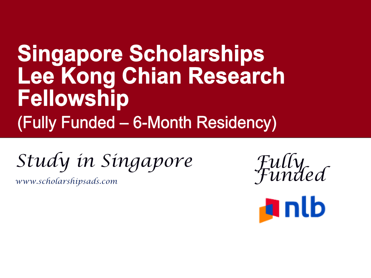 Lee Kong Chian Research Fellowship 2026 in Singapore (Fully Funded – 6-Month Residency)