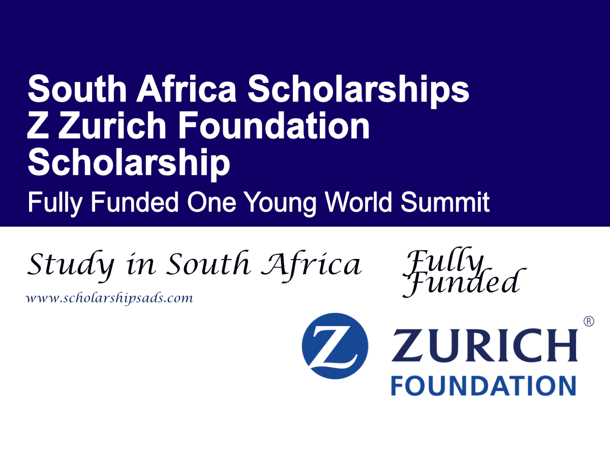 Z Zurich Foundation Scholarship – Fully Funded One Young World Summit Opportunity in South Africa