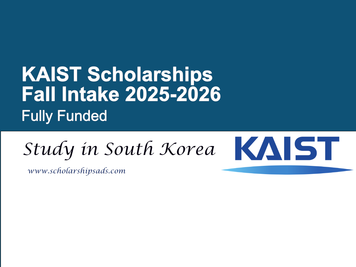 KAIST South Korea Scholarships Fall Intake 2025-2026 (Fully Funded)