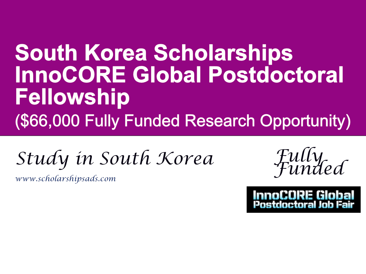 InnoCORE Global Postdoctoral Fellowship 2026, South Korea ($66,000 Fully Funded Research Opportunity)