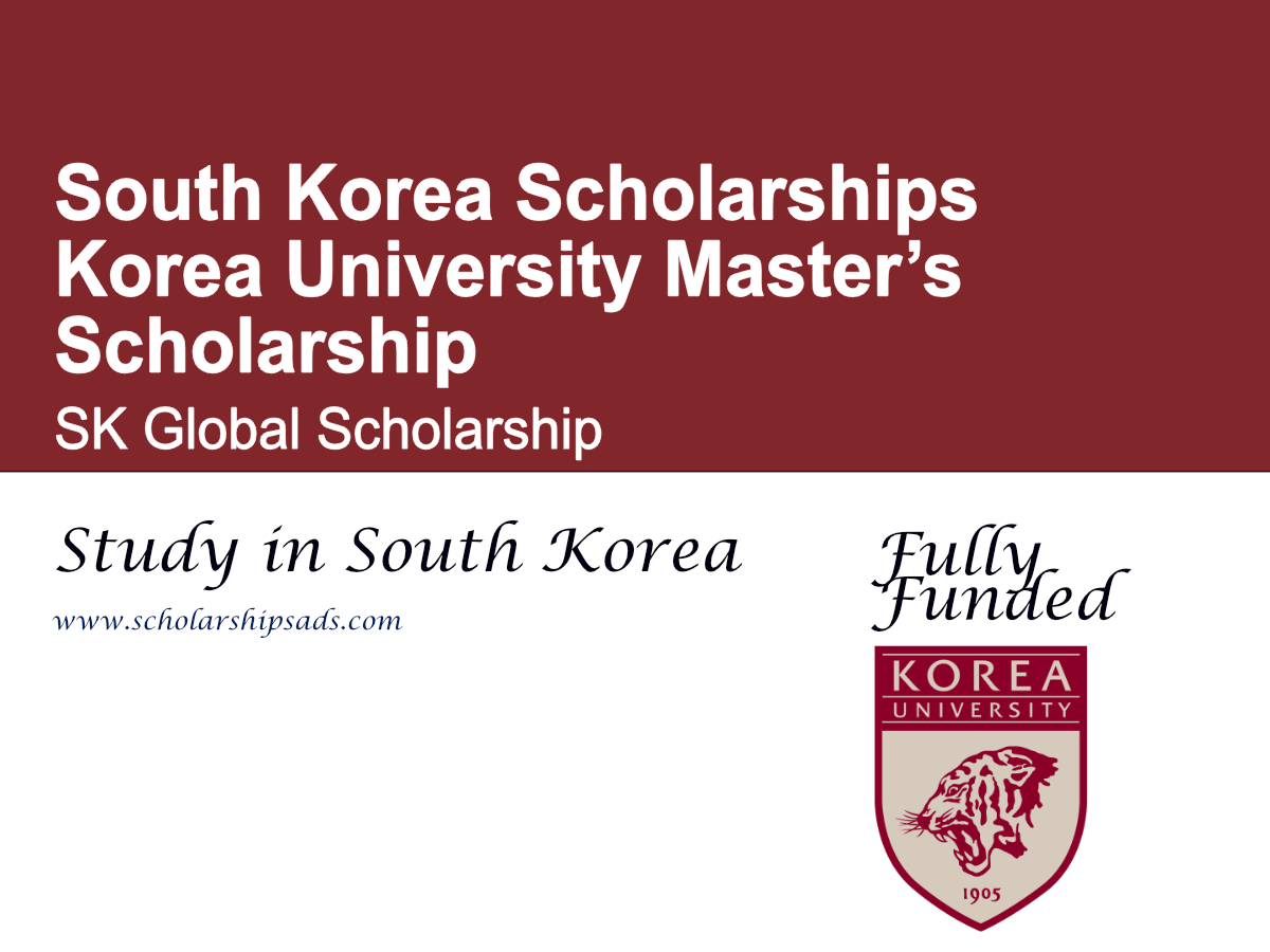 SK Global Scholarship 2026 in South Korea (Fully Funded) | Korea University Master’s Scholarship