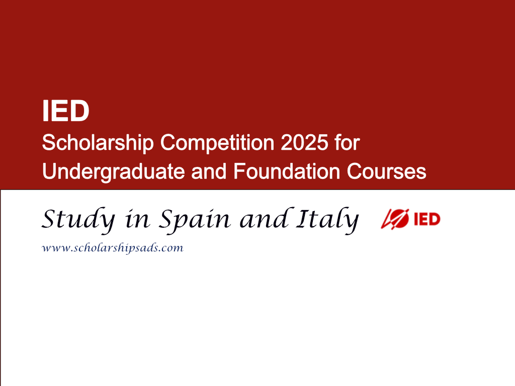IED Spain and Italy Scholarship Competition 2025 for Undergraduate and Foundation Courses