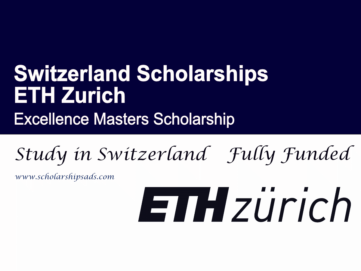 ETH Zurich Switzerland Excellence Scholarships 2026