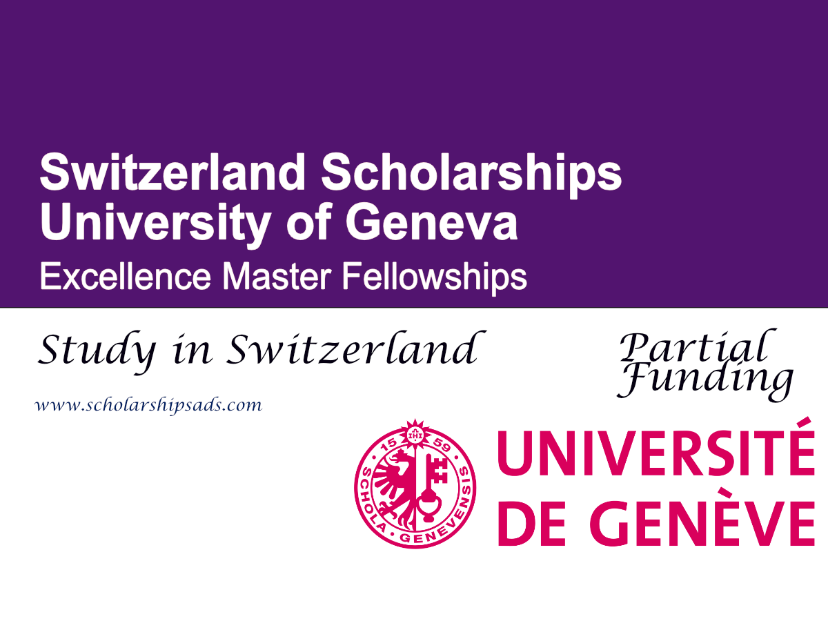 University of Geneva Excellence Master Fellowships 2026 , Switzerland