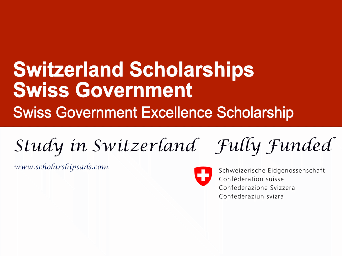 Swiss Government Excellence Scholarships 2026, Switzerland (Fully Funded)