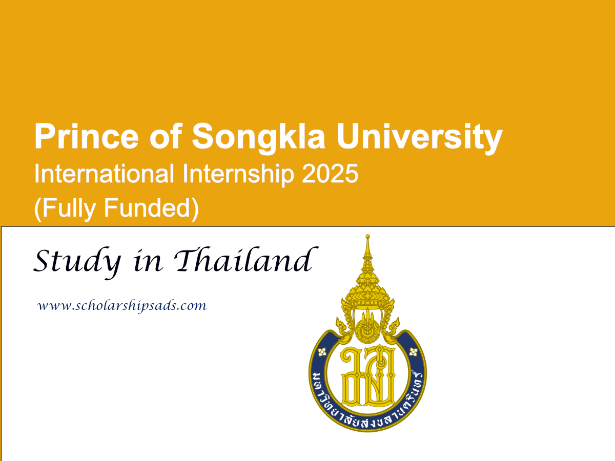 Prince of Songkla University International Internship 2025 in Thailand (Fully Funded)