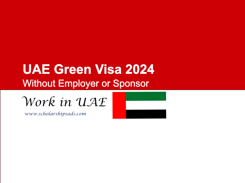 UAE Green Visa 2024: (Without Employer or Sponsor)