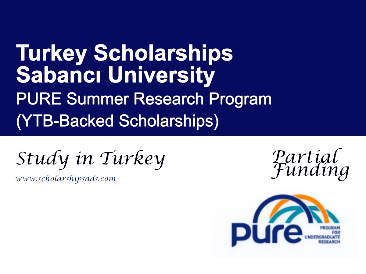Sabancı University PURE Summer Research Program 2026, Türkiye (YTB-Backed Scholarships for International Students)