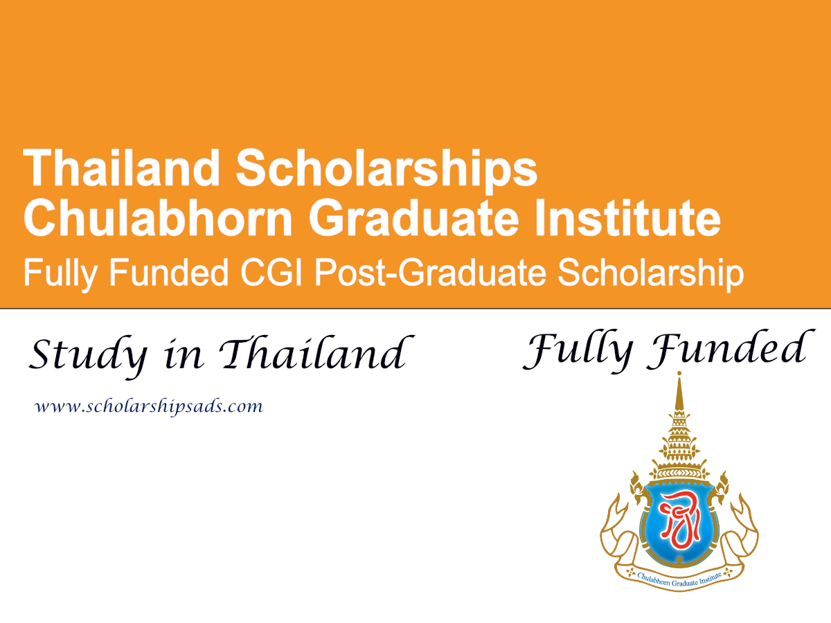 Chulabhorn Graduate Institute (CGI) Post-Graduate Scholarship 2026 , Thailand (Fully Funded)