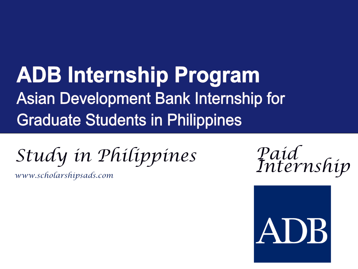 ADB Internship Program 2026 Philippines | Asian Development Bank Internship for Graduate Students