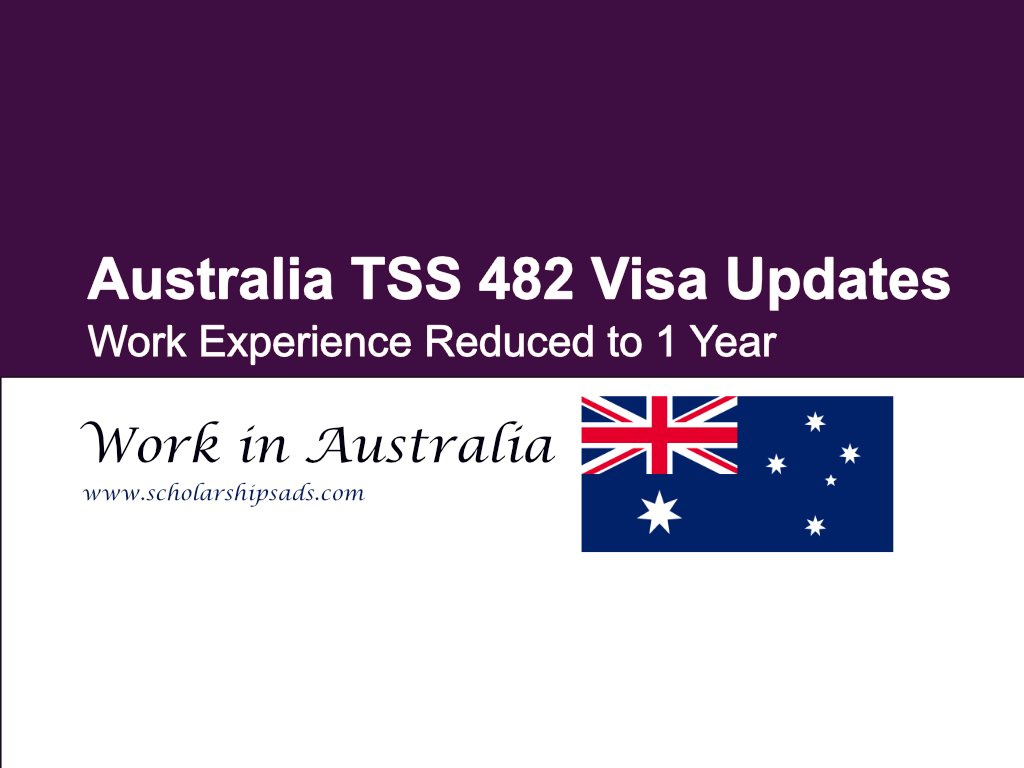 Australia TSS 482 Visa Updates (November 24, 2024): Work Experience Reduced to 1 Year