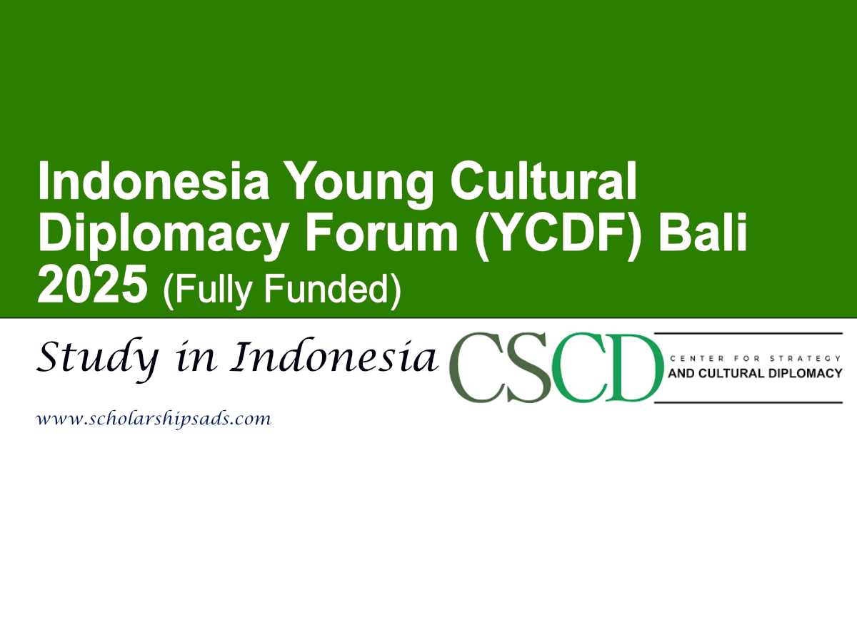 Indonesia Young Cultural Diplomacy Forum (YCDF) Bali 2025 - Fully Funded