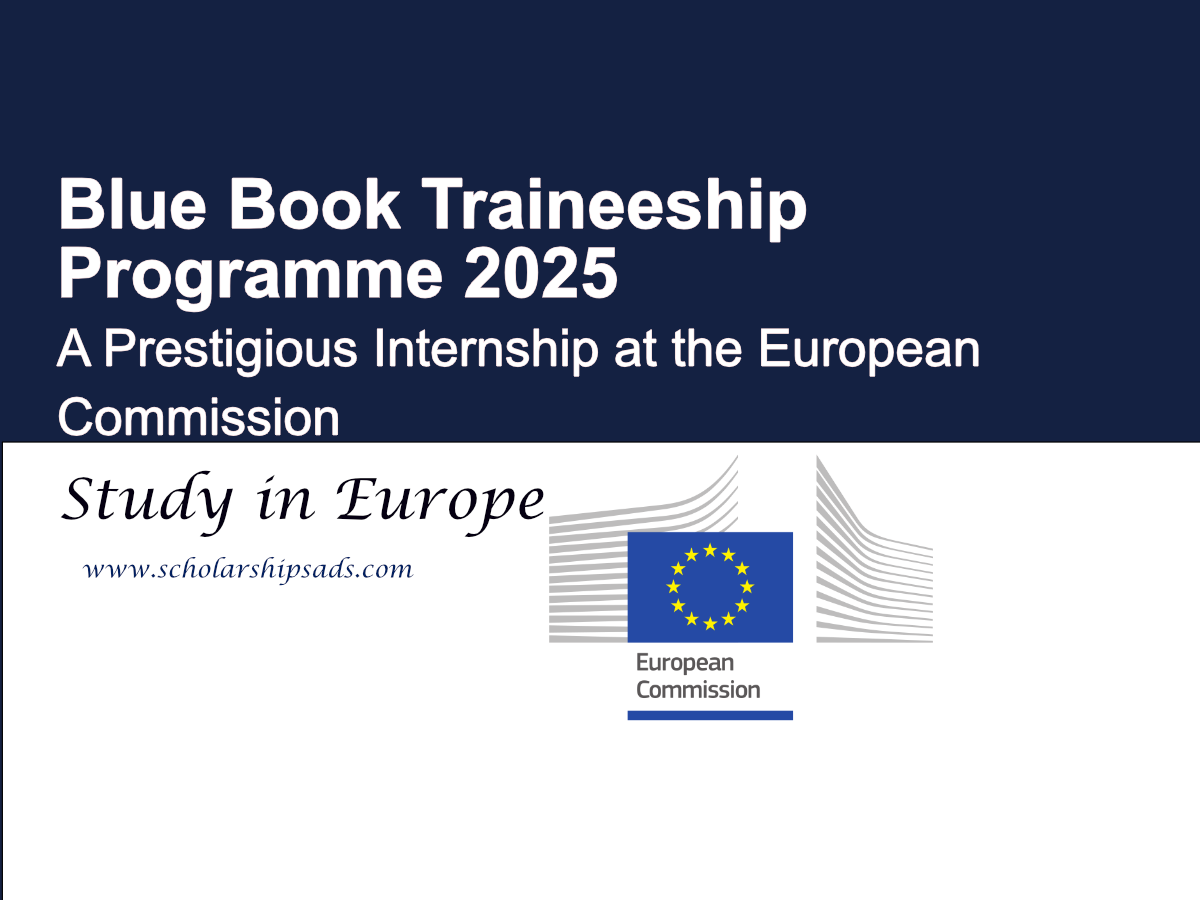 Europe Blue Book Traineeship Programme 2025 (A Prestigious Internship at the European Commission)